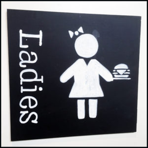 Burger Bench Ladies Room Sign